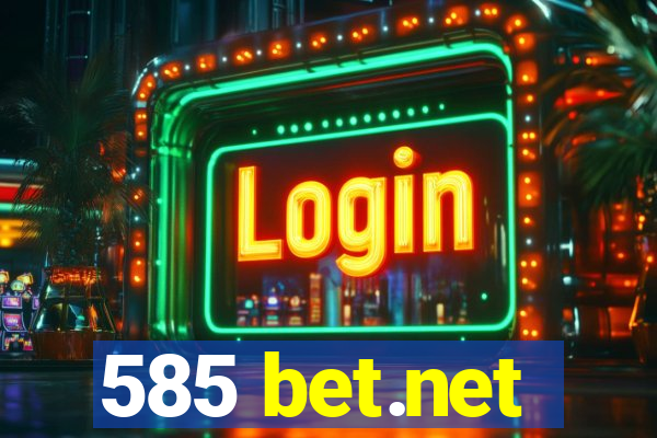 585 bet.net